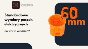 Standardowe wymiary puszek elektrycznych – co warto wiedzieć?